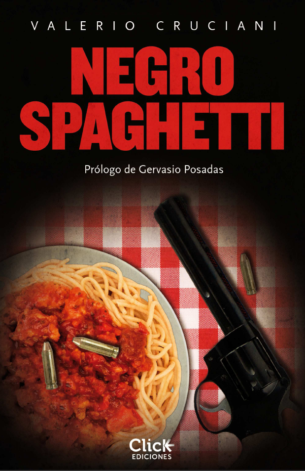 copertina del romanzo negro spaghetti di valerio cruciani